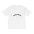 Tax Fraud Graphic Tee — 'Tax Fraud' Arch Print Moisture-Wicking Shirt