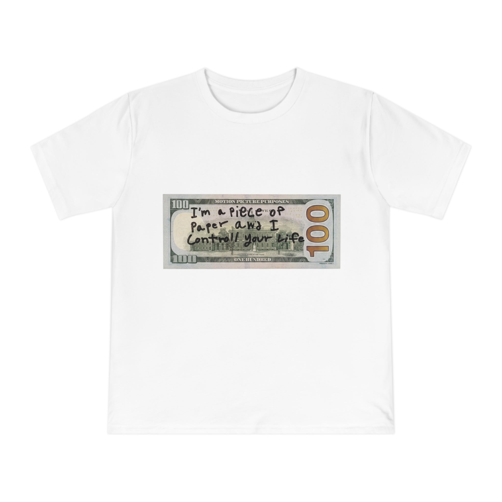 $100 Bill “I Control Your Life” T‑Shirt